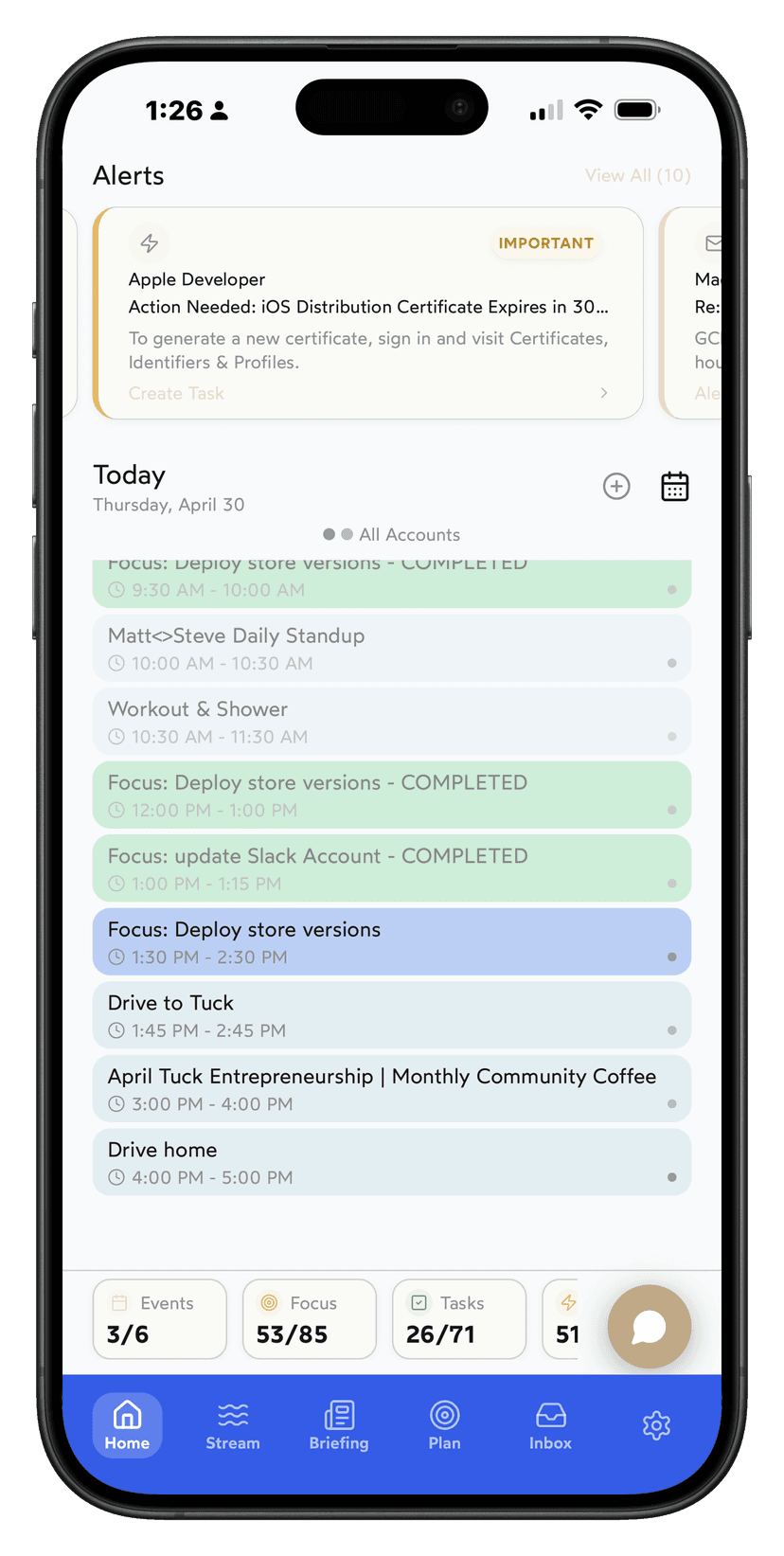 ThinkStream app showing alerts, today's schedule with events and focus blocks, and bottom navigation